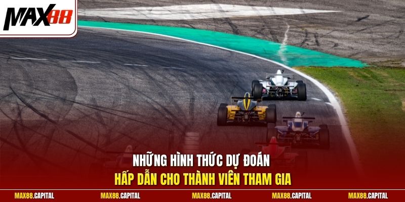 Những hình thức dự đoán hấp dẫn cho thành viên tham gia