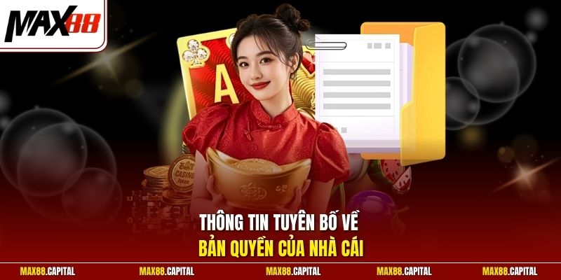 Thông tin tuyên bố về bản quyền của nhà cái